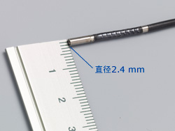 Ultra-thin, 2.4 mm(0.094 in.) diameter 