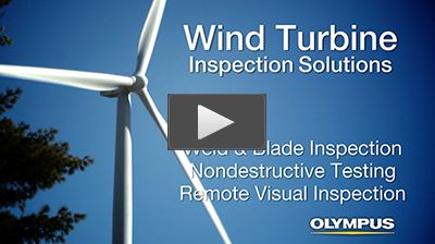 Olympus Solutions for the Wind Power Industry